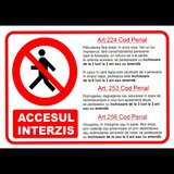 Indicator accesul interzis conform cod penal